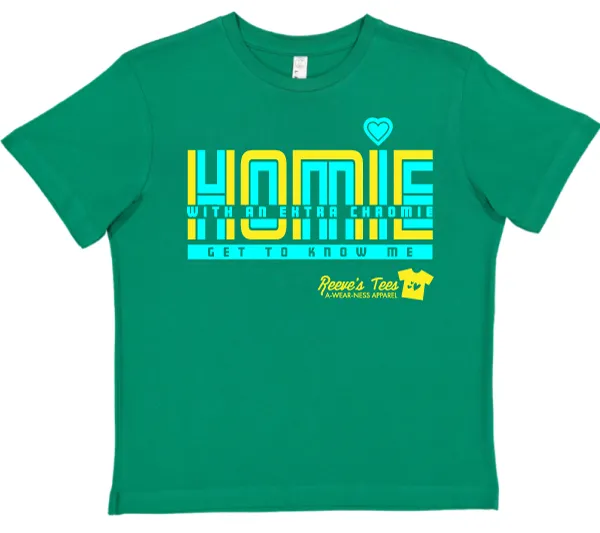 Homie with an Extra Chromie - FOR THE HOMIE - Kids - Short Sleeve Retro Tee